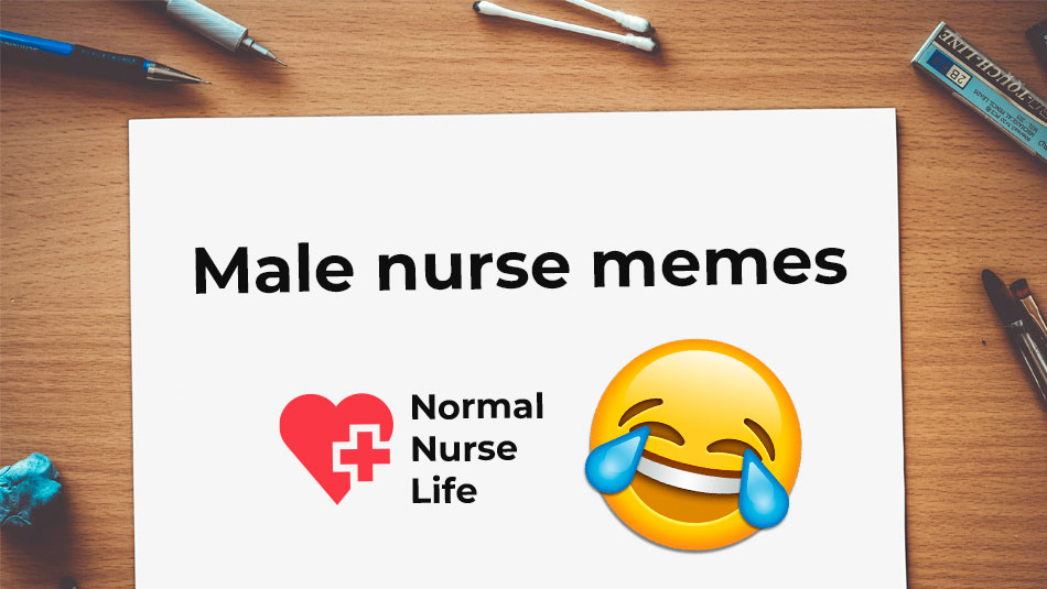 24 Funniest Male Nurse memes